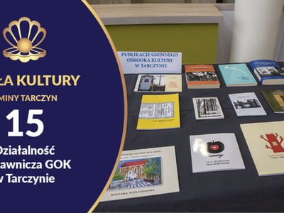 Baner promujący Działalnośc wydawniczą GOK w Tarczynie