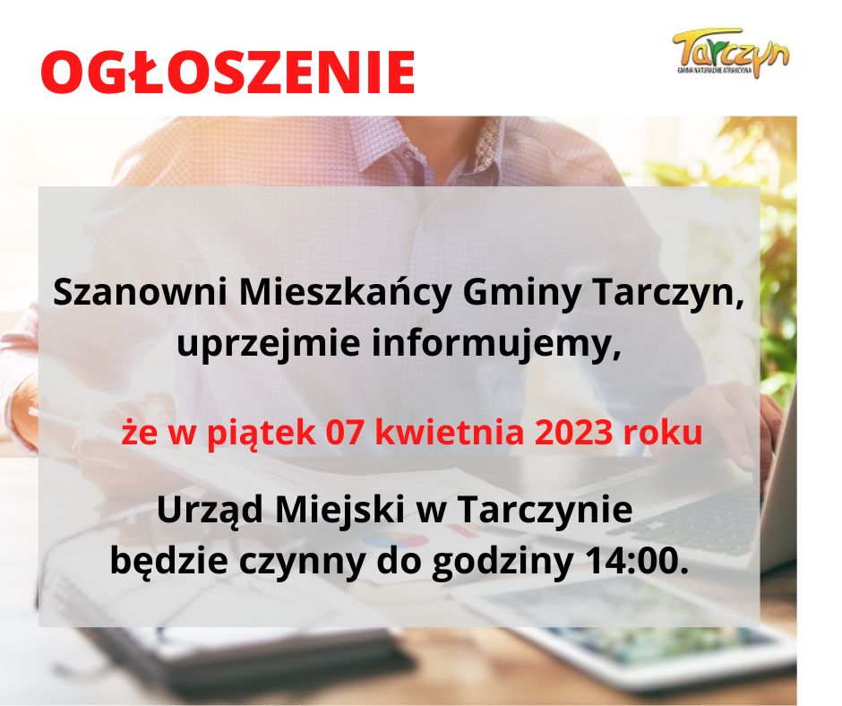 ogłoszenie o godzinach pracy urzędu w wielki piątek