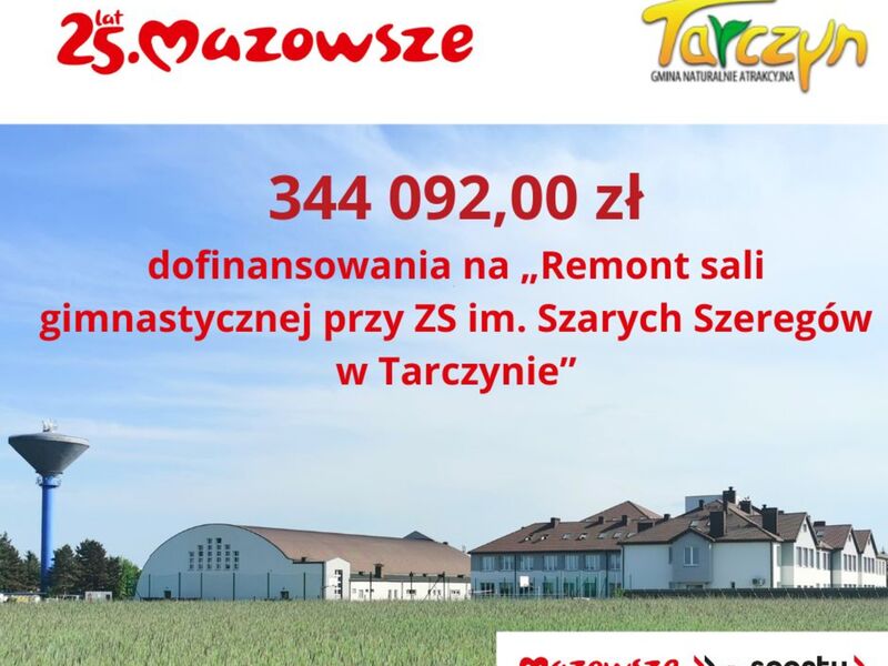 Baner informujący o dofinansowaniu, przedstawia sale sportową ZS w Tarczynie