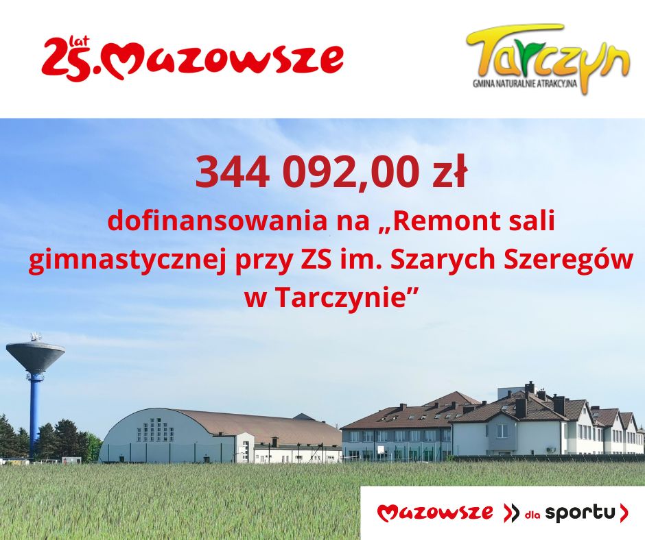 Baner informujący o dofinansowaniu, przedstawia sale sportową ZS w Tarczynie