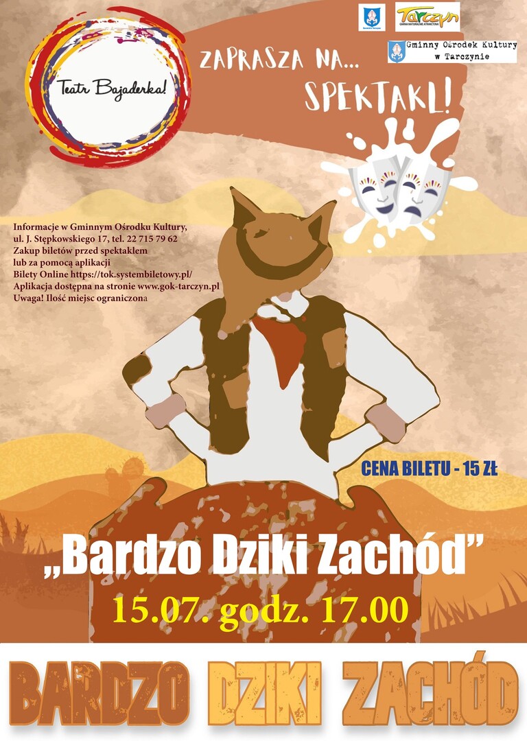 Zaproszenie na spektakl Bardzo dziki Zachód