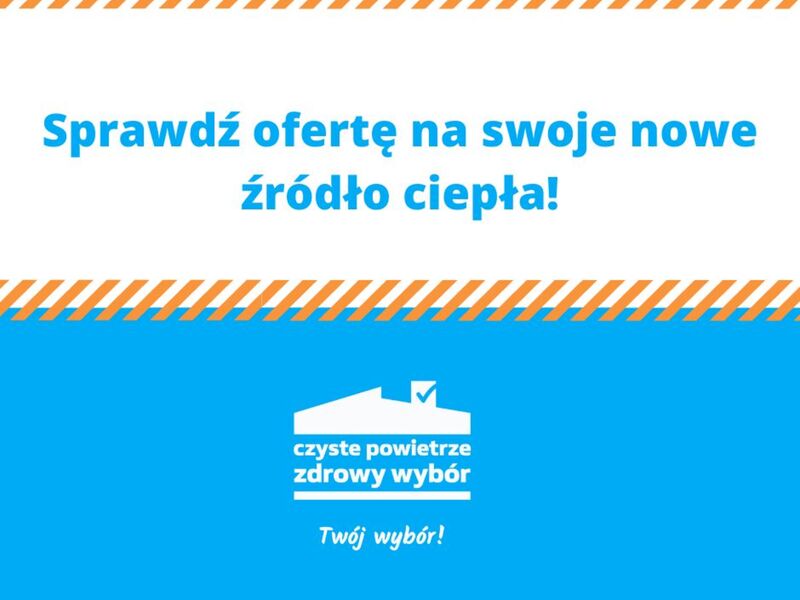 Baner zawiera logotyp wfoś oraz tekst Sprawdź ofertę na swoje nowe źródło ciepła!