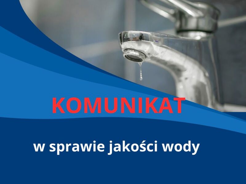 Komunikat w sprawie jakości wody