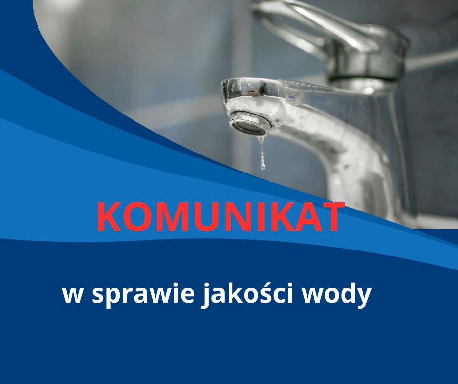 Komunikat w sprawie jakości wody