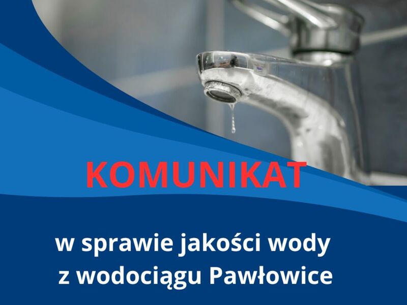komunikat woda w Pawłowicach