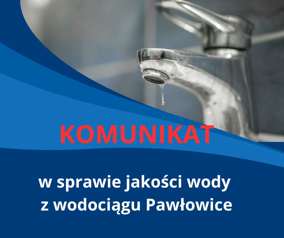 komunikat woda w Pawłowicach