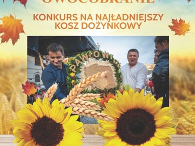 plakat promujący konkurs na najpiękniejszy kosz dożynkowy