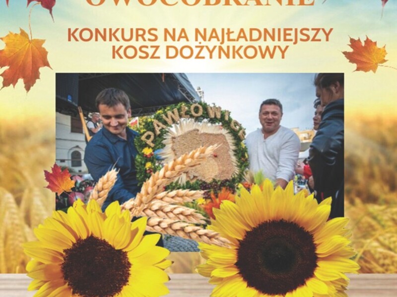 plakat promujący konkurs na najpiękniejszy kosz dożynkowy