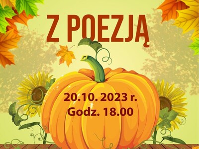 Plakat zapraszający na jesień z poezją