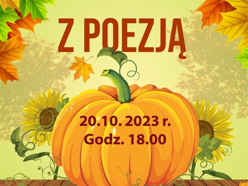 Plakat zapraszający na jesień z poezją
