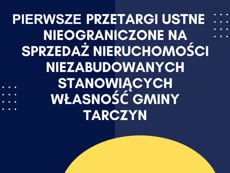 Pierwsze przetargi ustne nieograniczone