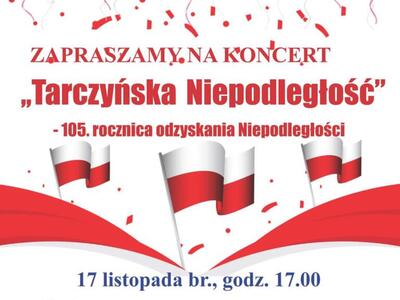 Plakat zaproszenie na koncert Tarczyńska Niepodległość