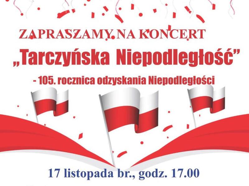 Plakat zaproszenie na koncert Tarczyńska Niepodległość