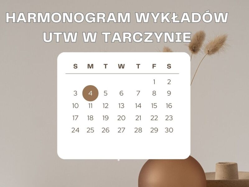 Harmonogram UTW w Tarczynie