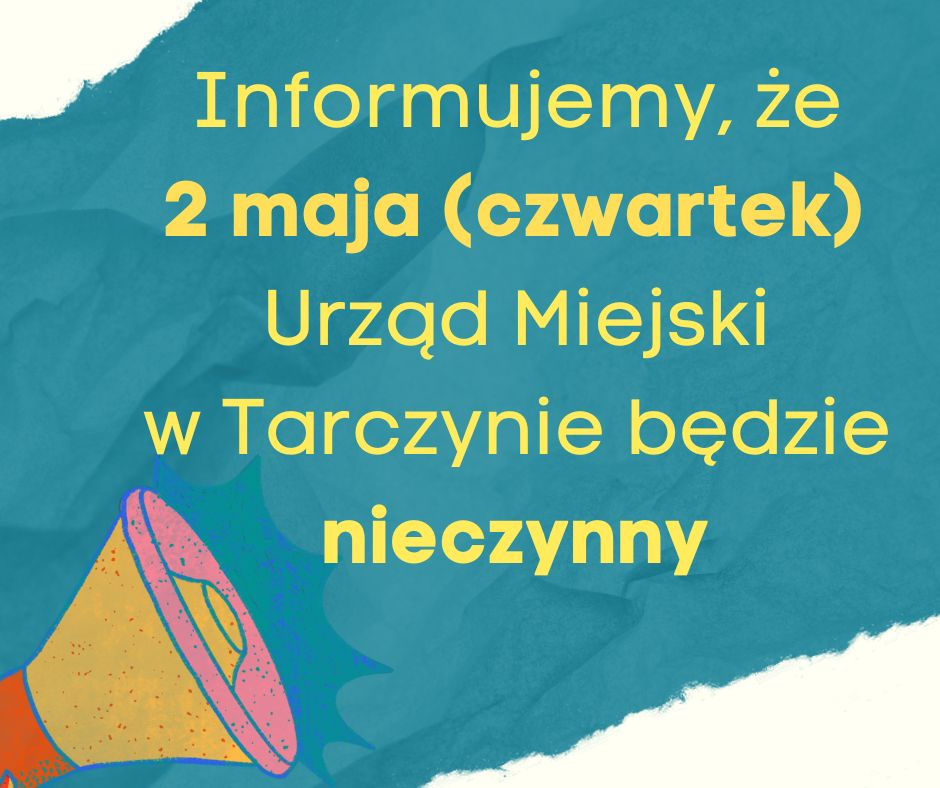 Informacja, że Urząd Miejski nieczynny