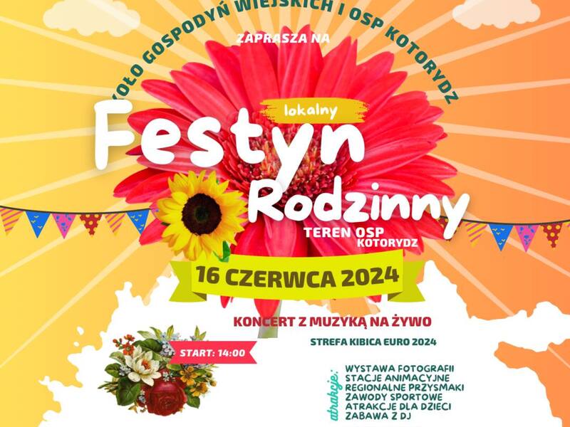 Plakat promujący festyn rodzinny w Kotorydzu