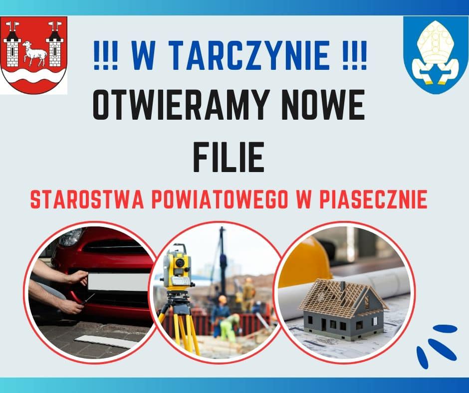 Dwie nowe filie w Tarczynie