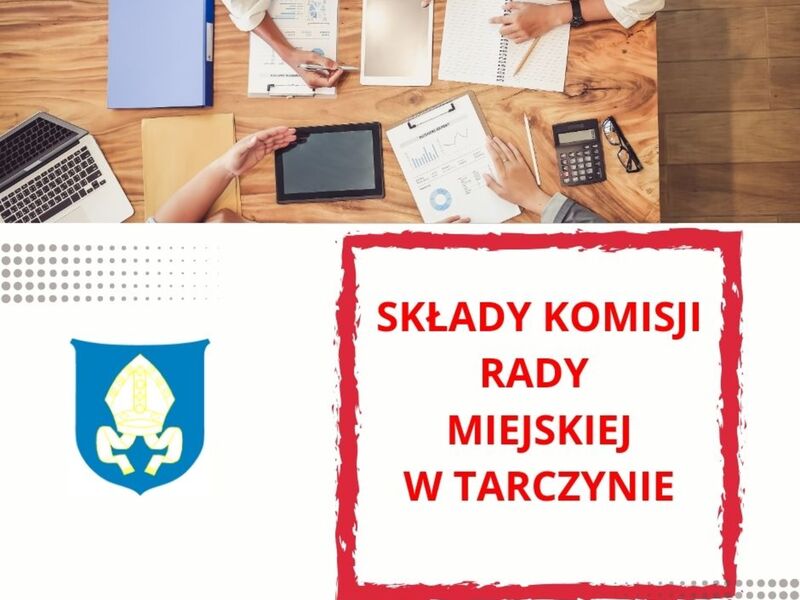 Baner składy komisji Rady Miejskiej w Tarczynie