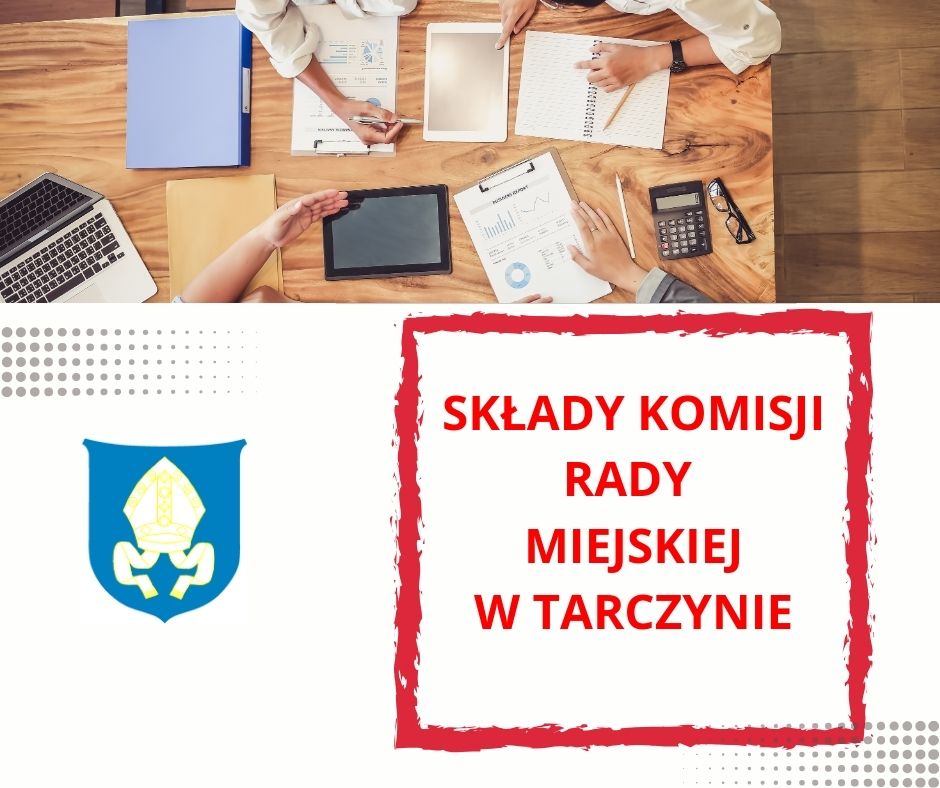 Baner składy komisji Rady Miejskiej w Tarczynie