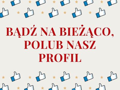 Baner polub nasz profil bądź na bieżąco