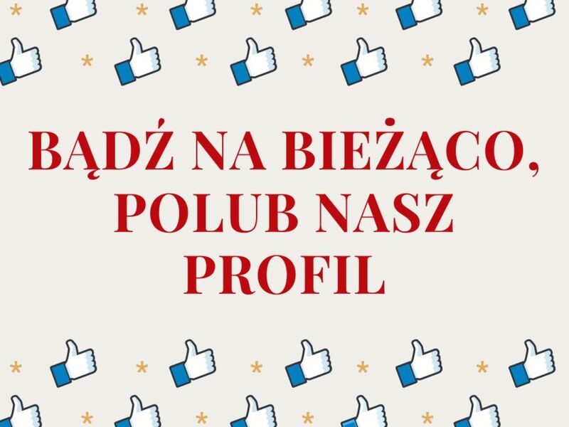 Baner polub nasz profil bądź na bieżąco