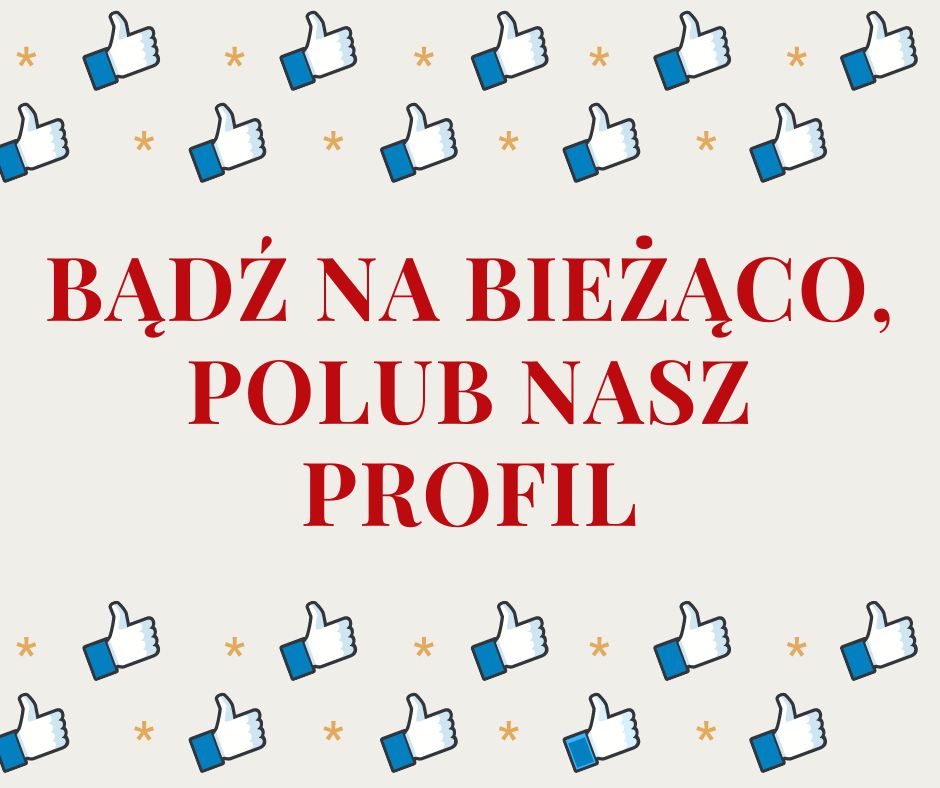 Baner polub nasz profil bądź na bieżąco