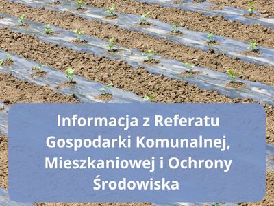 Baner przedstawia uprawę rolną przykrytą folią
