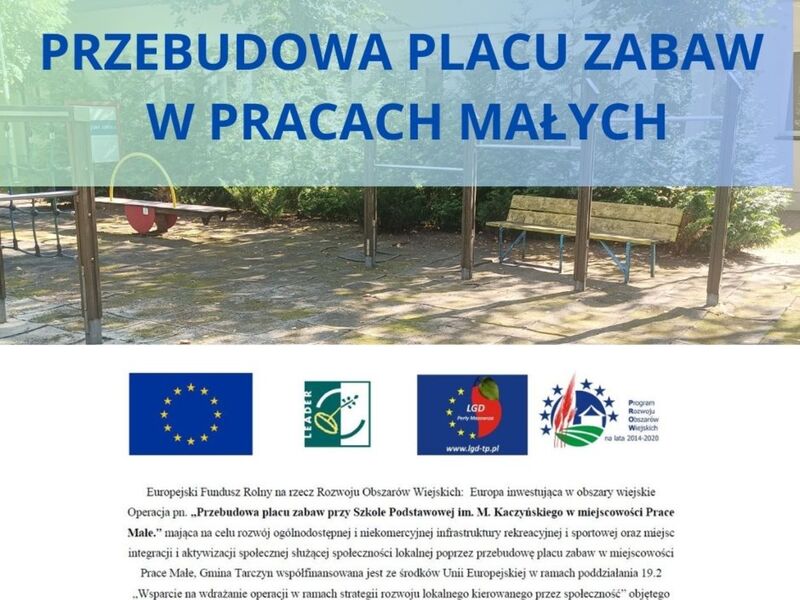Przebudowa placu zabaw w Pracach Małych