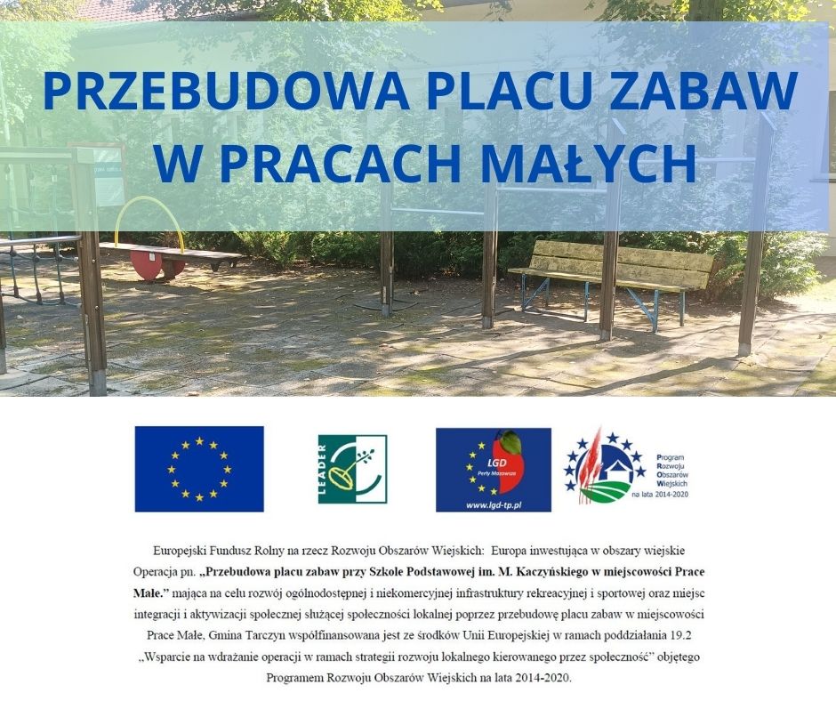 Przebudowa placu zabaw w Pracach Małych
