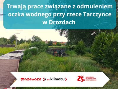 Prace związane z oczkiem wodnym na Drozdach