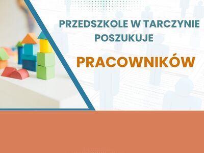 Przedszkole w Tarczynie poszukuje pracowników