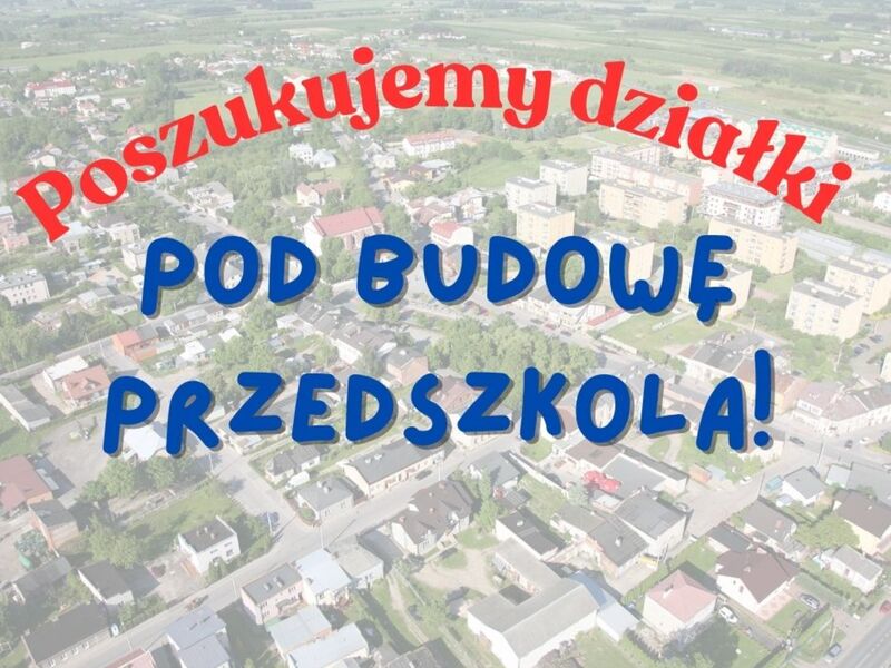 Działka na Przedszkole