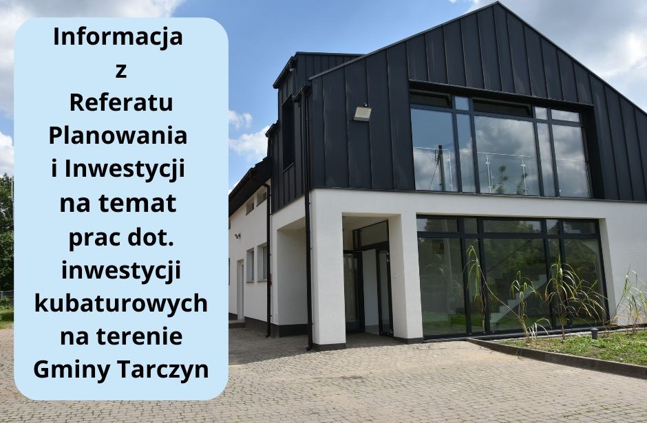 Informacja z referatu planowania i inwestycji