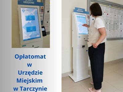 Opłatomat w Urzędzie Miejskim w Tarczynie