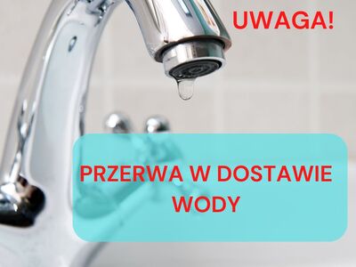 Przerwa w dostawie wody