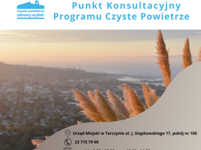 Zapraszamy do korzystania z punktu konsultacyjnego Programu Czyste Powietrze