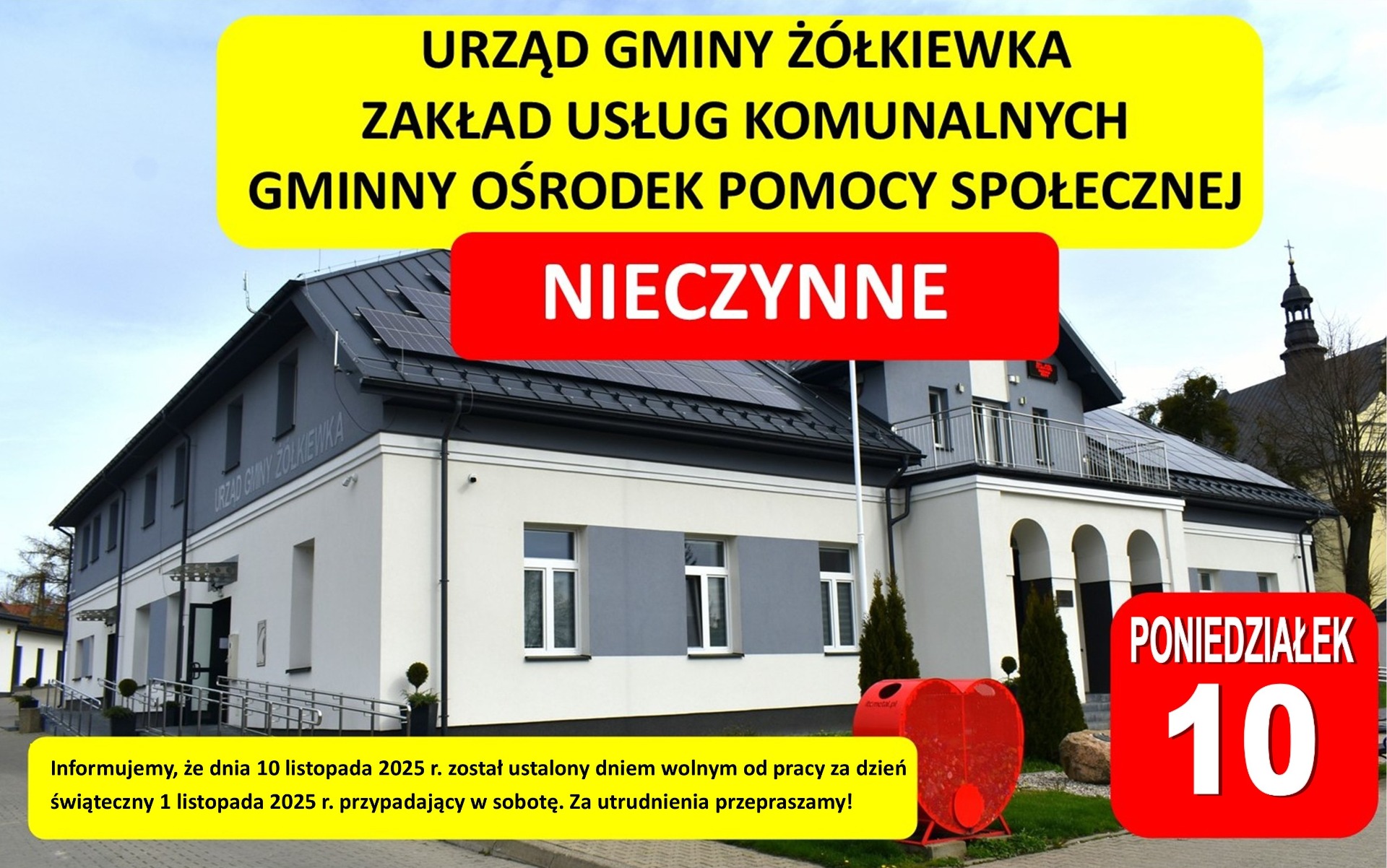 plakat informujący o tym że urząd gminy żółkiewka jest zamkinięty w poniedziałek 10 listopada