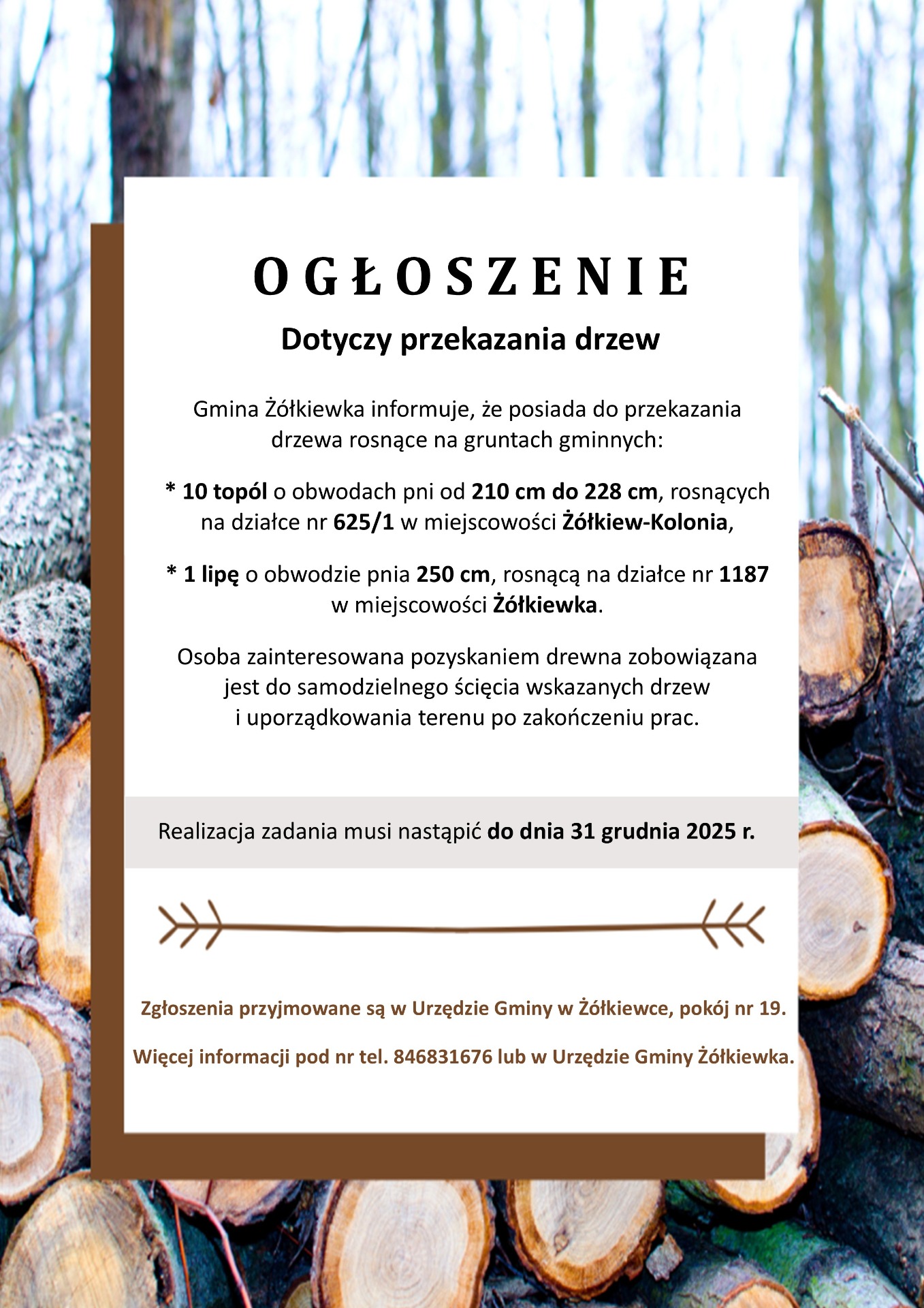 O G Ł O S Z E N I E Dotyczy przekazania drzew 