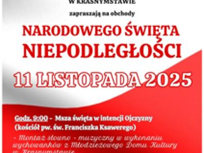 Powiatowe obchody Narodowego Święta Niepodległości 11 listopada 2025 r. w Krasnymstawie.