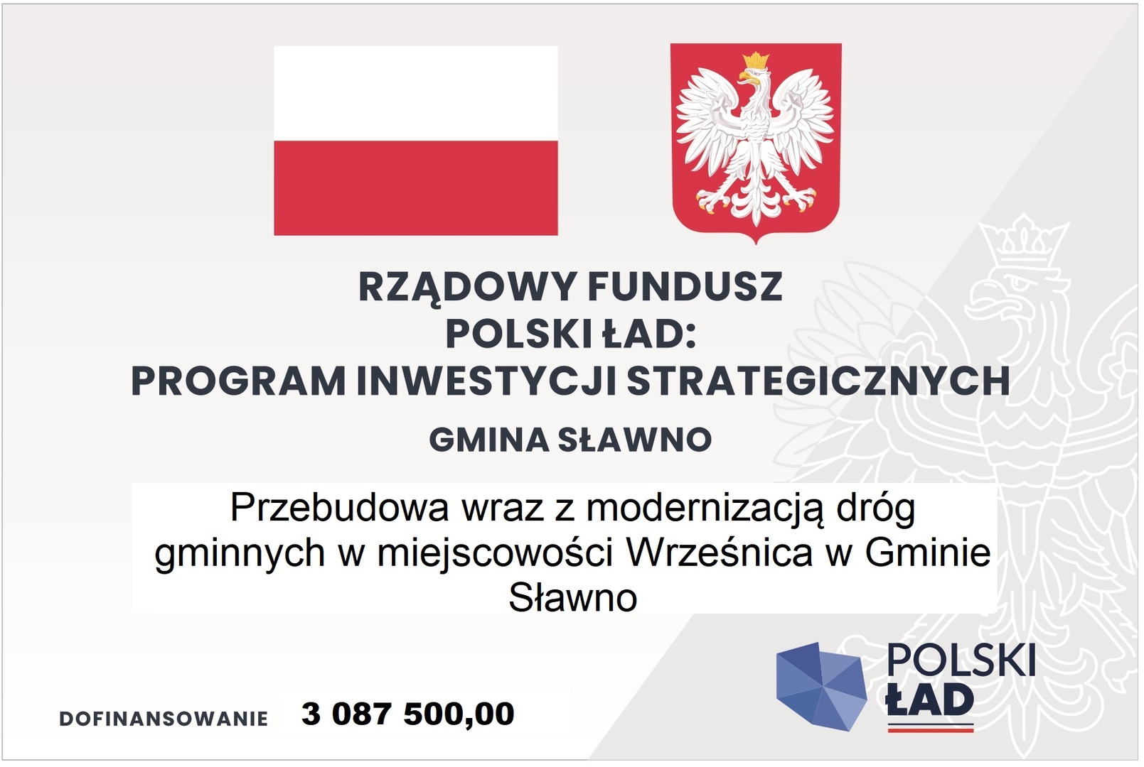 Przebudowa wraz z modernizacją dróg gminnych w miejscowości Wrześnica w Gminie Sławno