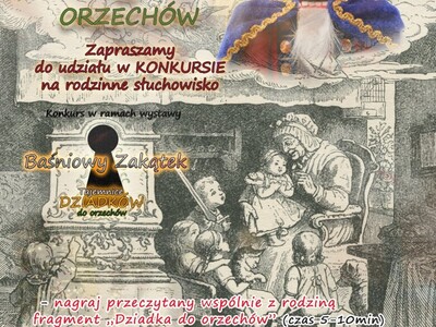 Konkurs! „Rodzinne czytanie Dziadka do orzechów”