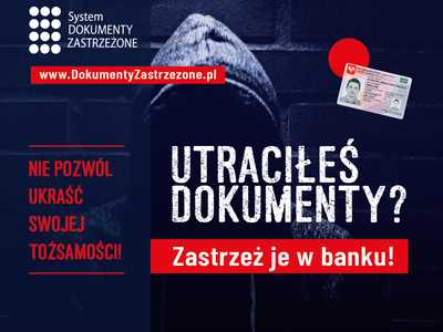 Kampania Informacyjna Systemu „DOKUMENTY ZASTRZEŻONE”
