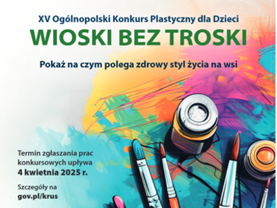  XV Ogólnopolski Konkurs Plastyczny dla Dzieci – „Wioski bez troski” 