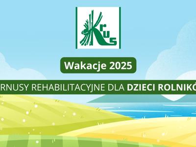 KRUS – Bezpłatne turnusy rehabilitacyjne dla dzieci rolników