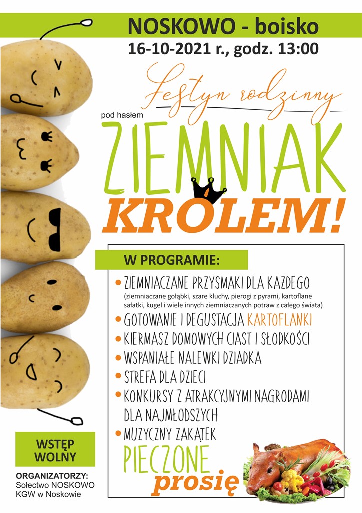Festyn Rodzinny pod hasłem "Ziemniak królem!" w Noskowie