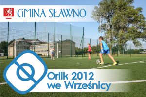 Boisko Orlik 2012 we Wrześnicy
