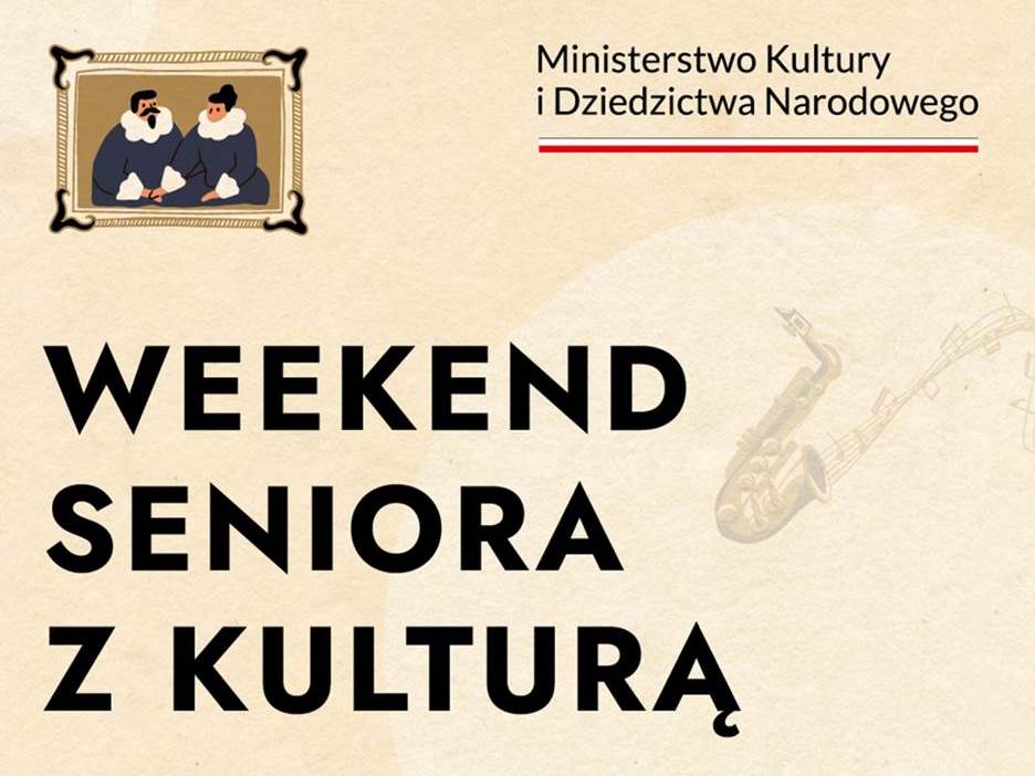 Weekend seniora z kulturą - plakat