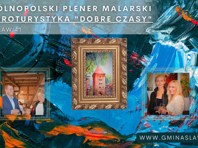 I Ogólnopolski Plener Malarski w Agroturystyce "Dobre Czasy" w Radosławiu.