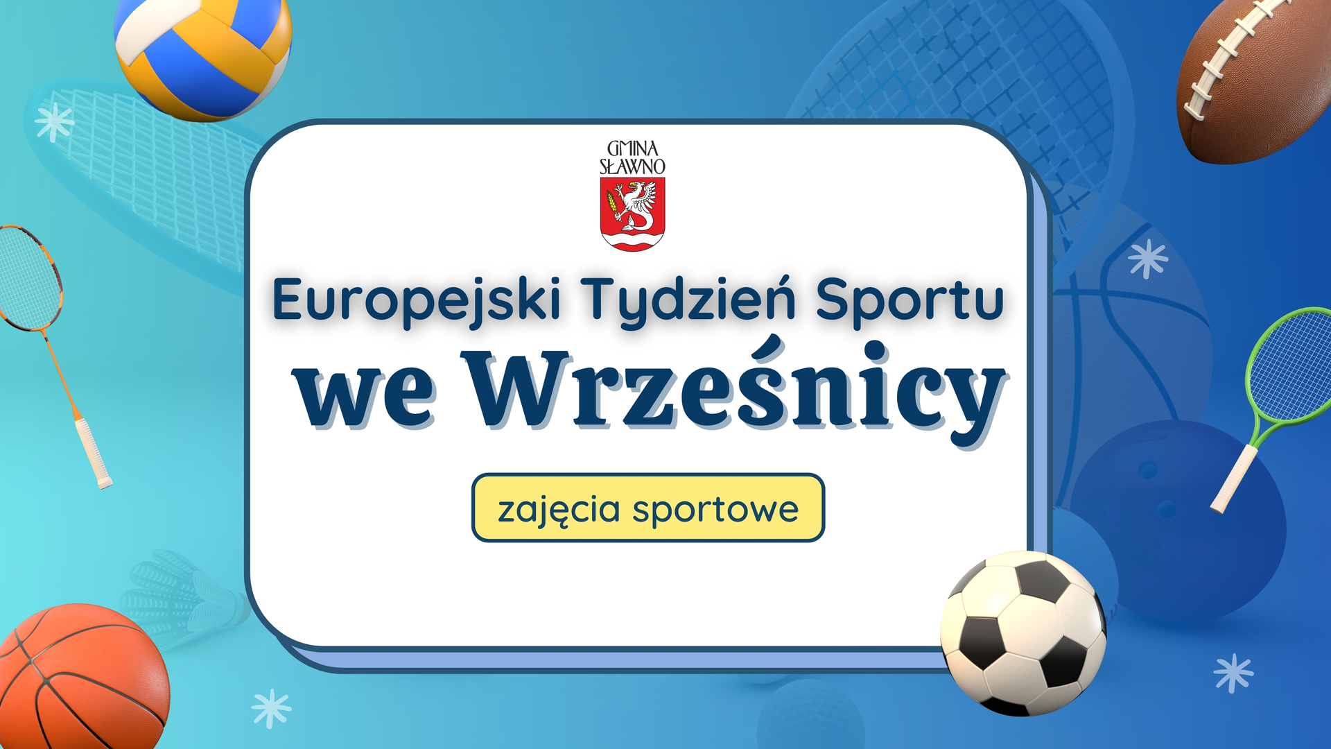 
Europejski Tydzień Sportu we Wrześnicy

