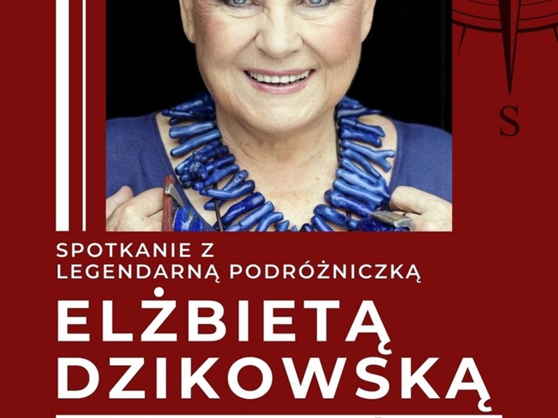 Zaproszenie na spotkanie z Elżbietą Dzikowską